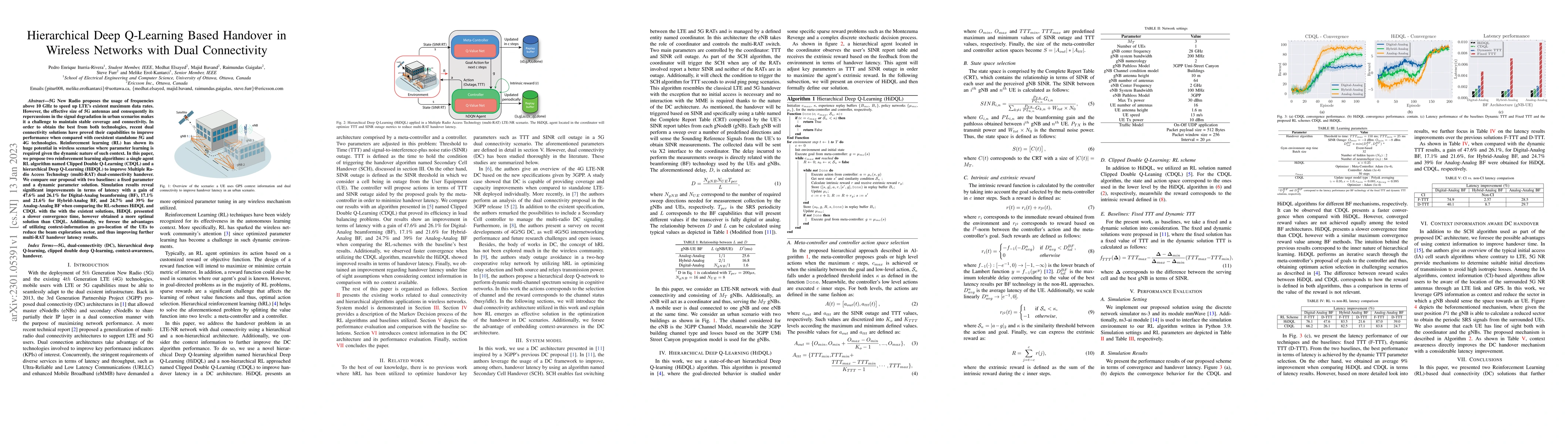 Thumbnail for Hierarchical Deep Q-Learning Based Handover in Wireless Networks with
  Dual Connectivity