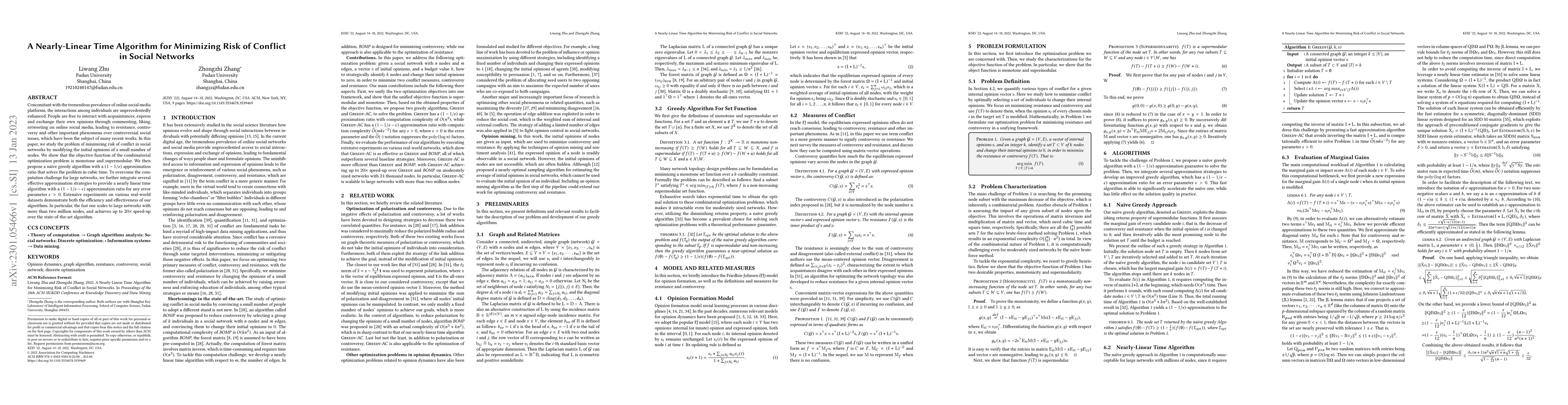 Thumbnail for A Nearly-Linear Time Algorithm for Minimizing Risk of Conflict in Social
  Networks
