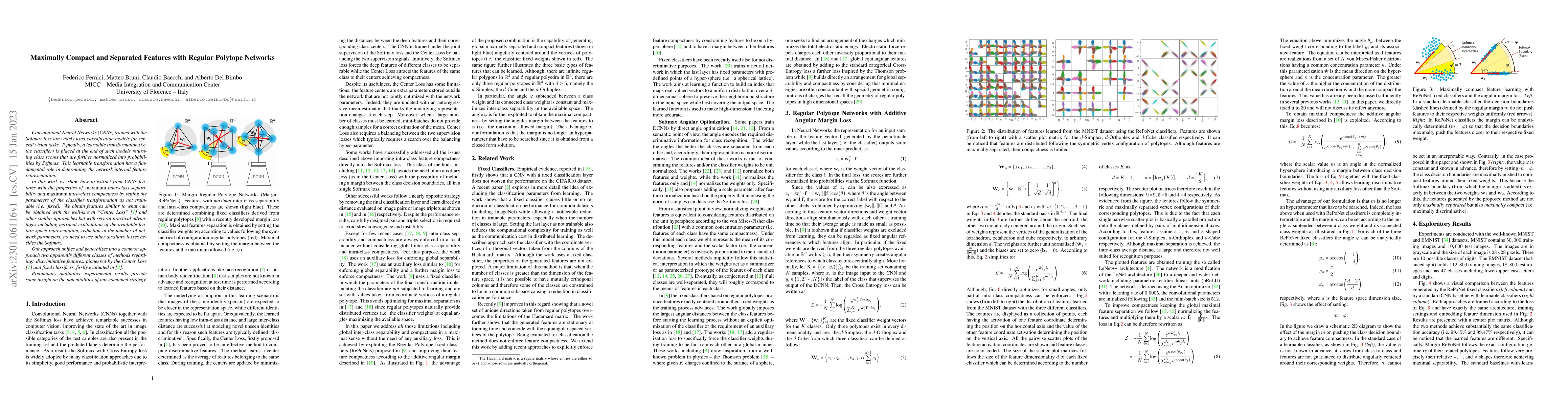 Thumbnail for Maximally Compact and Separated Features with Regular Polytope Networks