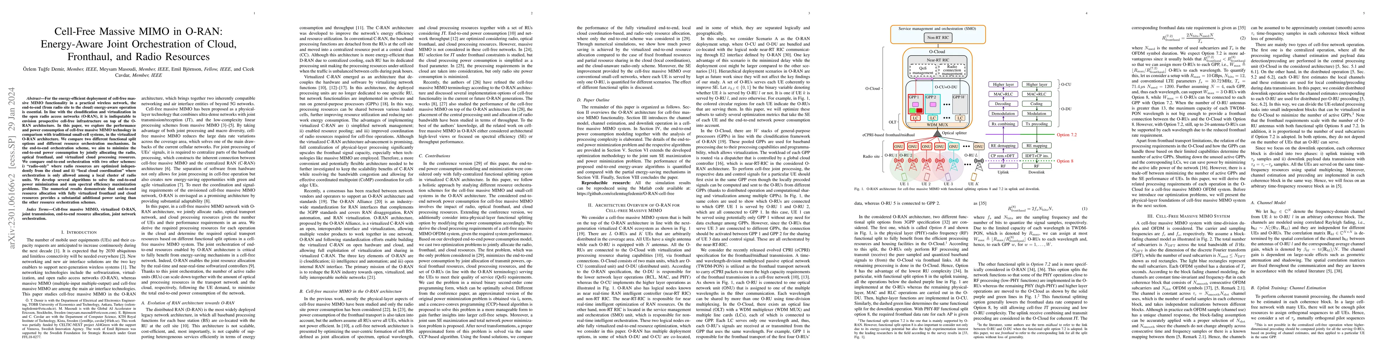 Thumbnail for Cell-Free Massive MIMO in O-RAN: Energy-Aware Joint Orchestration of
  Cloud, Fronthaul, and Radio Resources