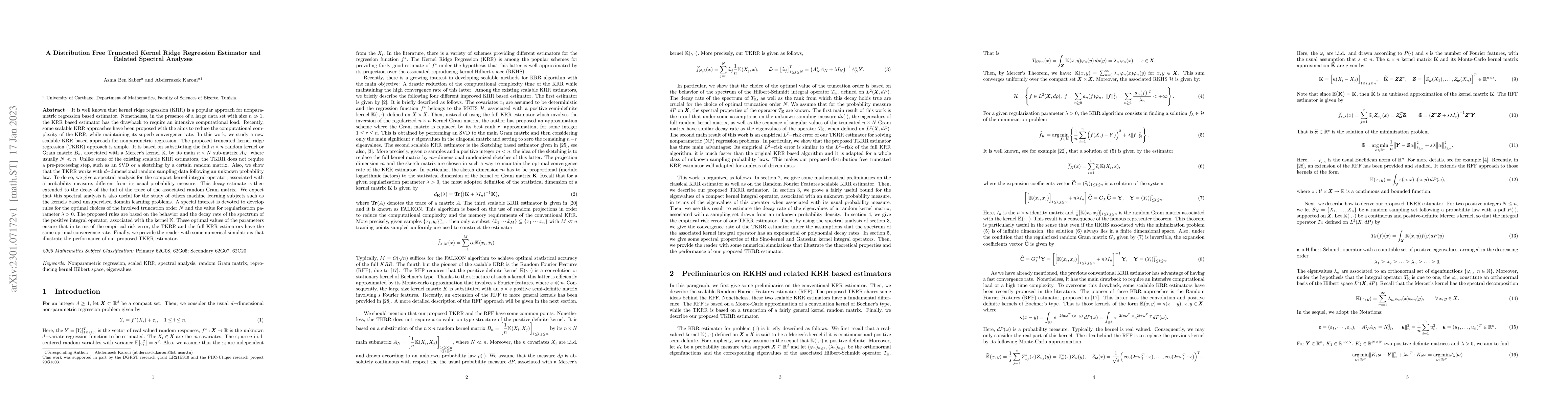 Thumbnail for A Distribution Free Truncated Kernel Ridge Regression Estimator and
  Related Spectral Analyses