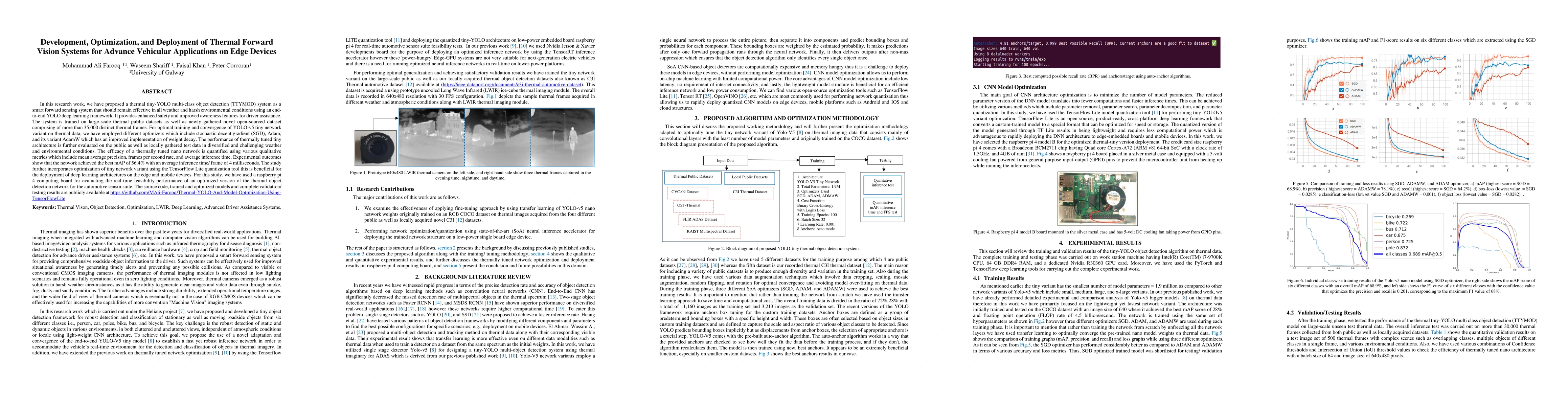 Thumbnail for Development, Optimization, and Deployment of Thermal Forward Vision
  Systems for Advance Vehicular Applications on Edge Devices