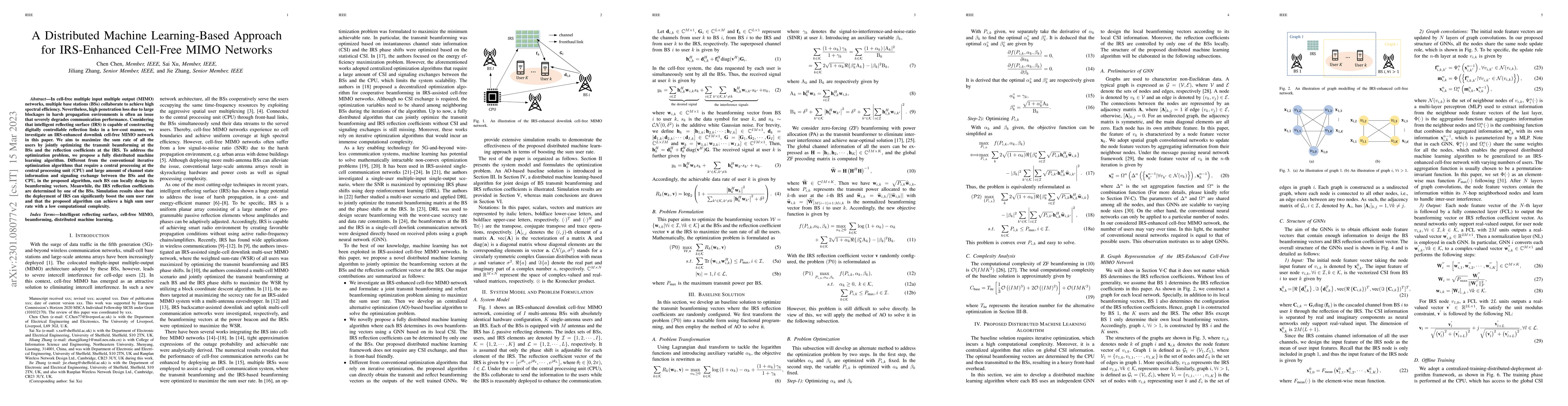 Thumbnail for A Distributed Machine Learning-Based Approach for IRS-Enhanced Cell-Free
  MIMO Networks