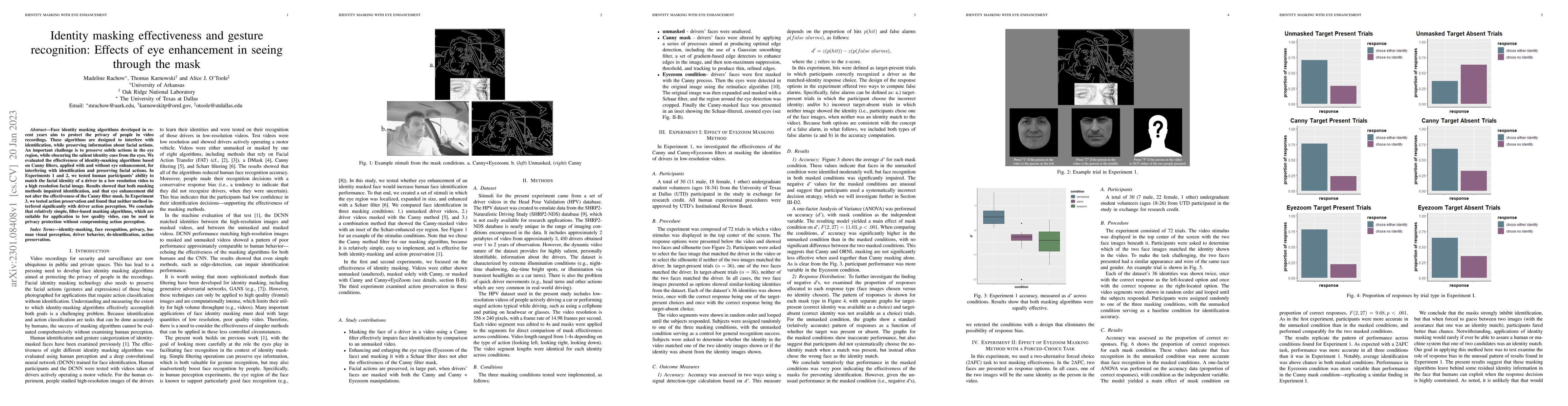 Thumbnail for Identity masking effectiveness and gesture recognition: Effects of eye
  enhancement in seeing through the mask