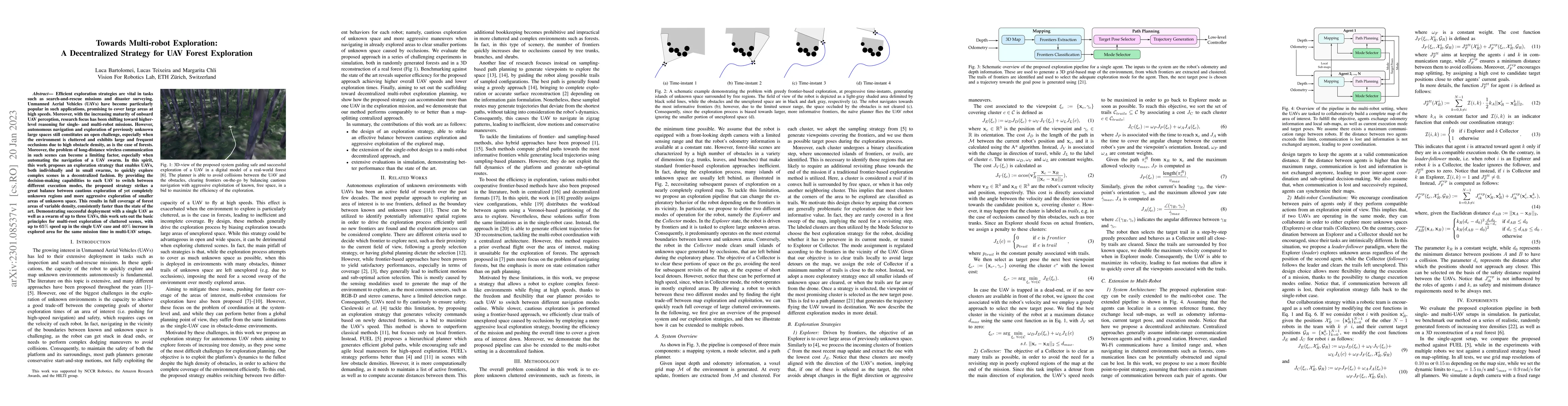 Thumbnail for Towards Multi-robot Exploration: A Decentralized Strategy for UAV Forest
  Exploration