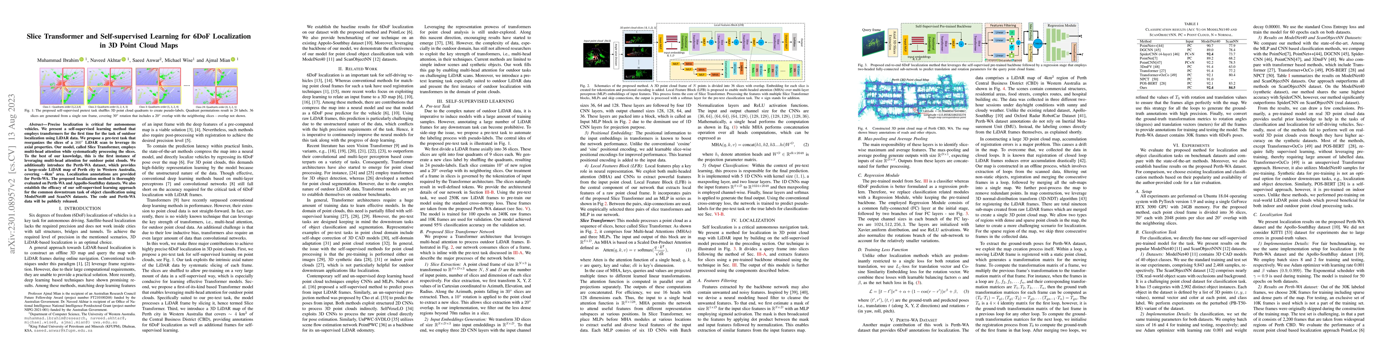 Thumbnail for Slice Transformer and Self-supervised Learning for 6DoF Localization in
  3D Point Cloud Maps