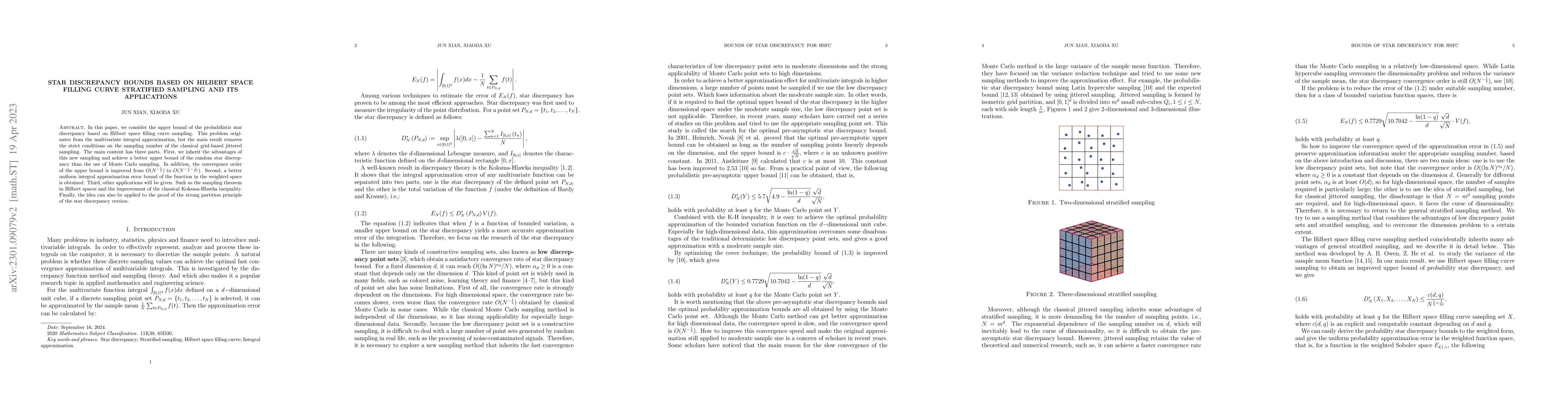 Thumbnail for Star discrepancy bounds based on Hilbert space filling curve stratified
  sampling and its applications