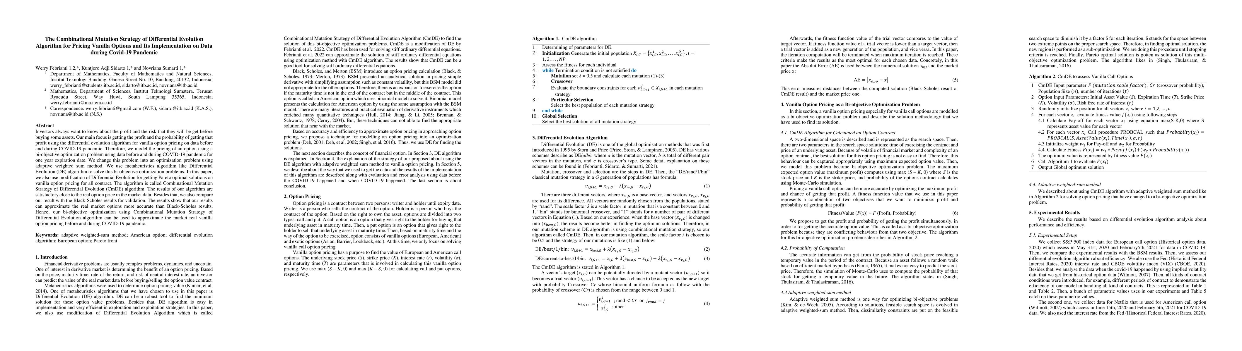 Thumbnail for The Combinational Mutation Strategy of Differential Evolution Algorithm
  for Pricing Vanilla Options and Its Implementation on Data during Covid-19
  Pandemic
