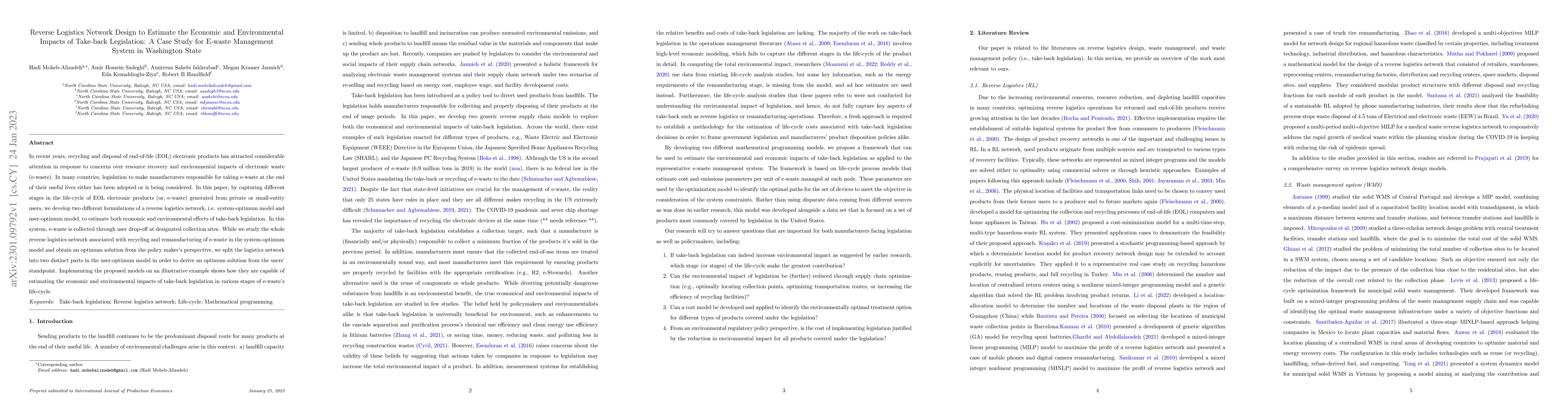 Thumbnail for Reverse Logistics Network Design to Estimate the Economic and
  Environmental Impacts of Take-back Legislation: A Case Study for E-waste
  Management System in Washington State
