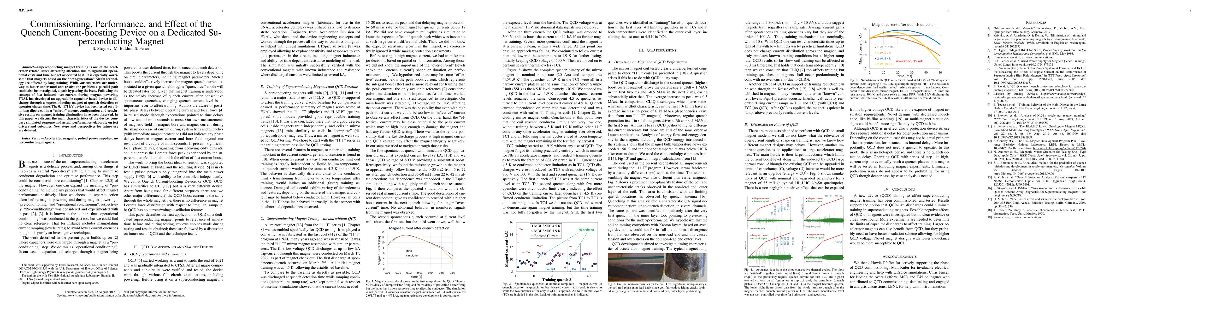 Thumbnail for Commissioning, Performance, and Effect of the Quench Current-boosting
  Device on a Dedicated Superconducting Magnet