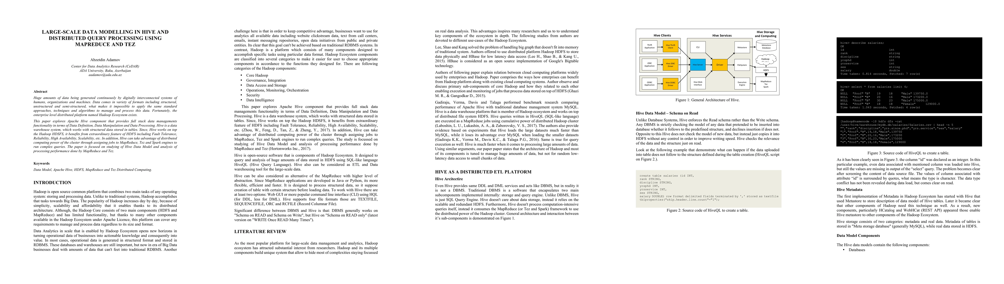Thumbnail for Large-scale Data Modelling in Hive and Distributed Query Processing
  using MapReduce and Tez