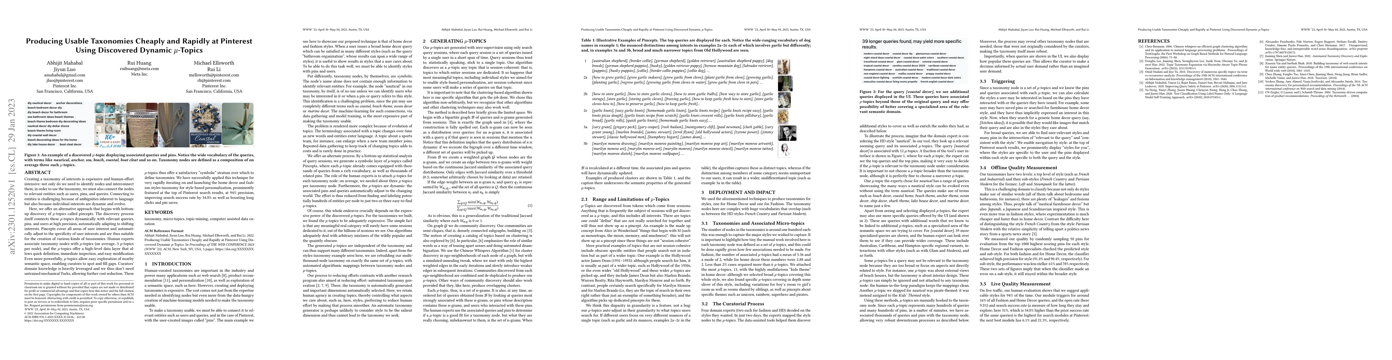 Thumbnail for Producing Usable Taxonomies Cheaply and Rapidly at Pinterest Using
  Discovered Dynamic $\mu$-Topics