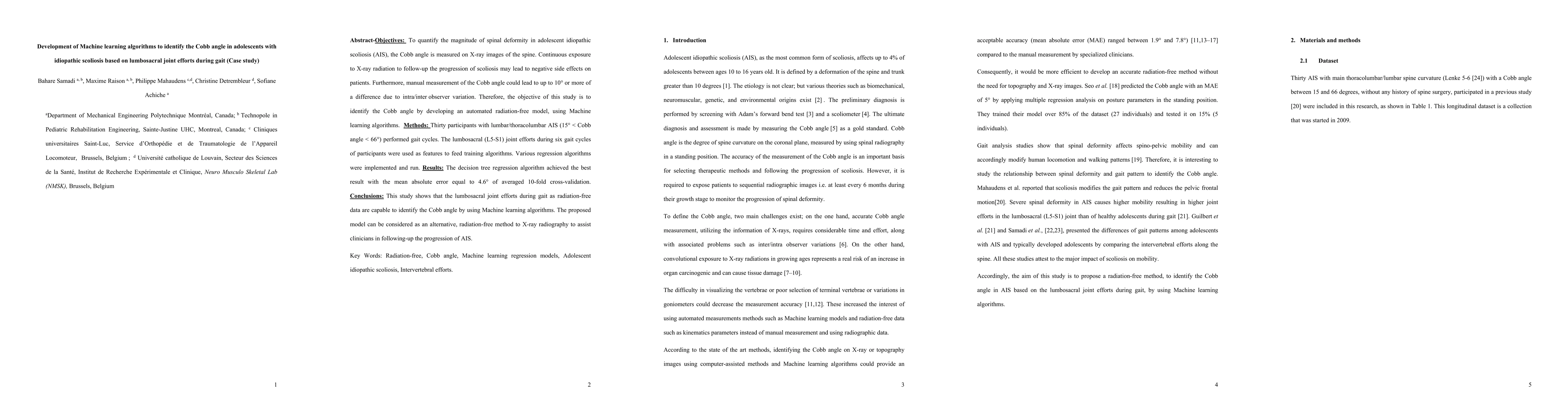 Thumbnail for Development of Machine learning algorithms to identify the Cobb angle in
  adolescents with idiopathic scoliosis based on lumbosacral joint efforts
  during gait (Case study)
