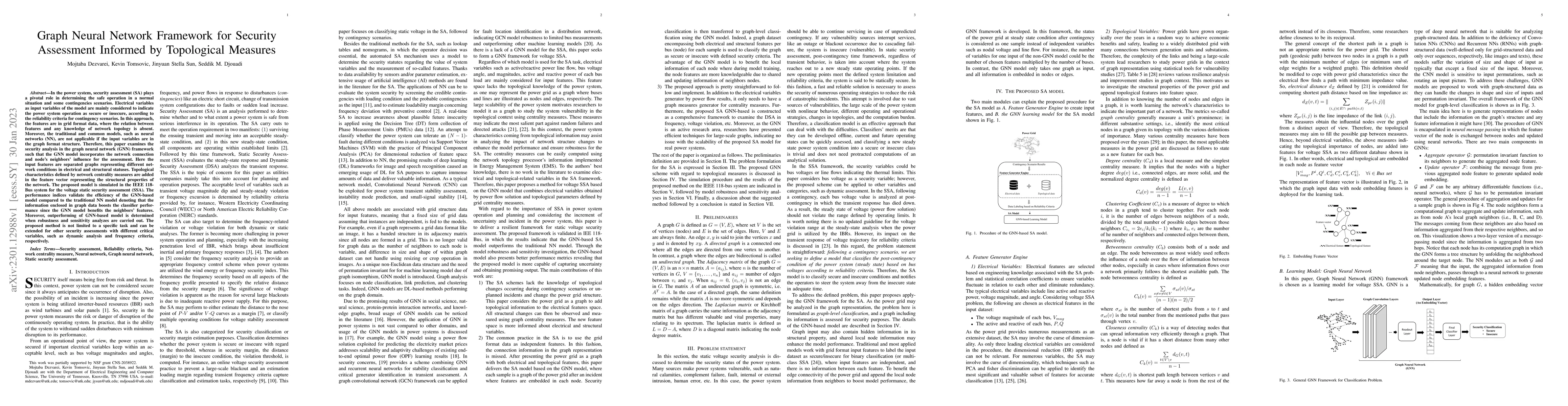 Thumbnail for Graph Neural Network Framework for Security Assessment Informed by
  Topological Measures