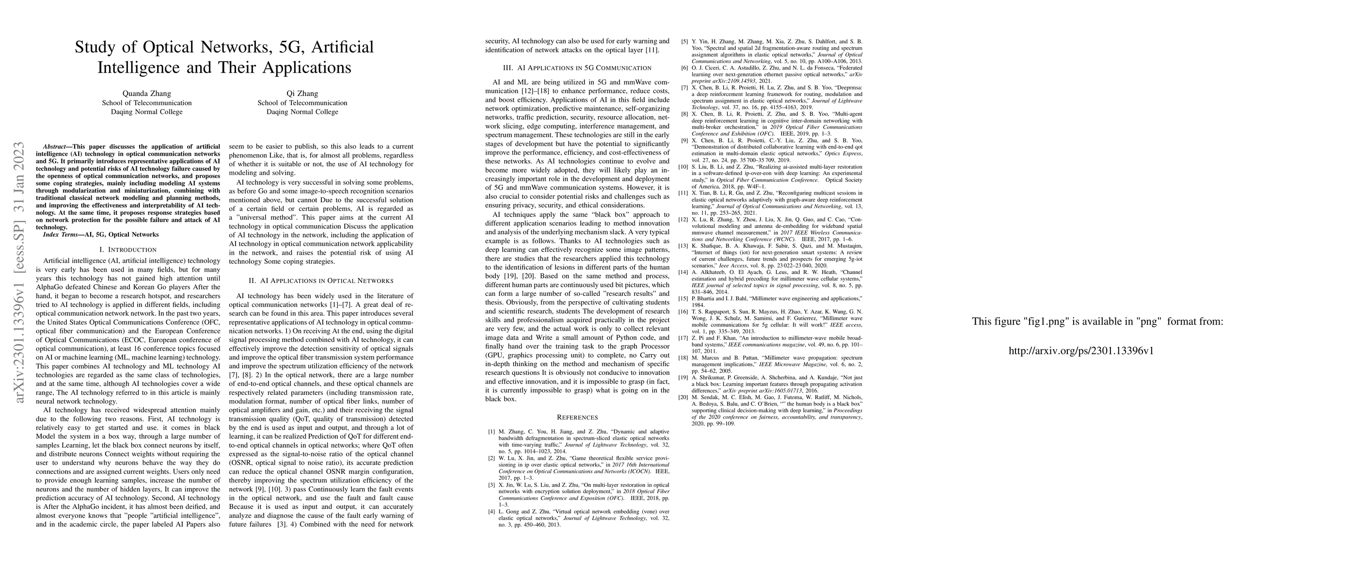 Thumbnail for Study of Optical Networks, 5G, Artificial Intelligence and Their
  Applications