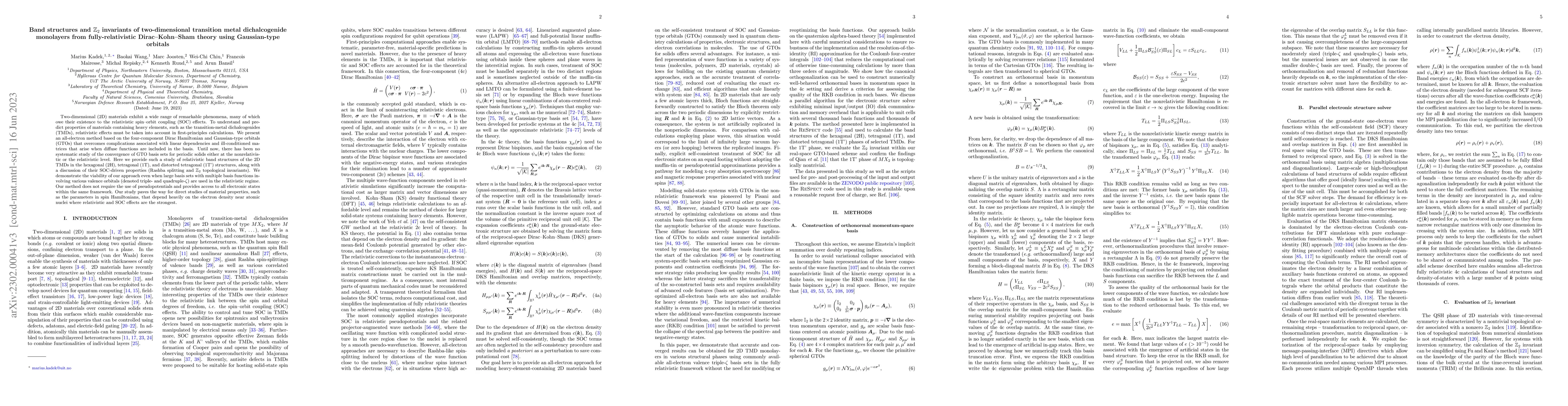 Thumbnail for Band structures and $\mathbb{Z}_2$ invariants of two-dimensional
  transition metal dichalcogenide monolayers from fully-relativistic
  Dirac-Kohn-Sham theory using Gaussian-type orbitals