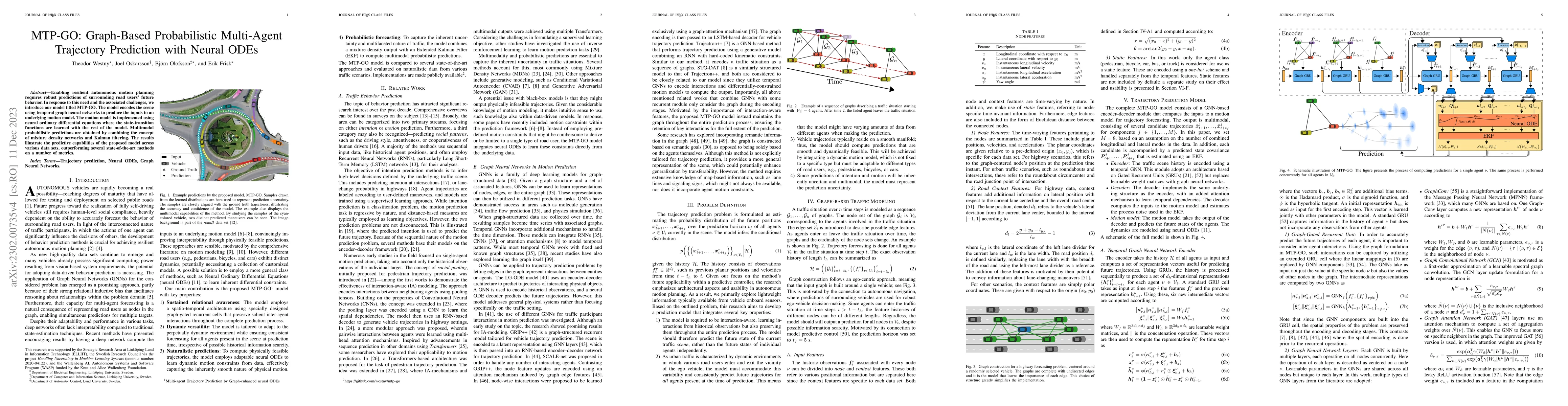 Thumbnail for MTP-GO: Graph-Based Probabilistic Multi-Agent Trajectory Prediction with
  Neural ODEs