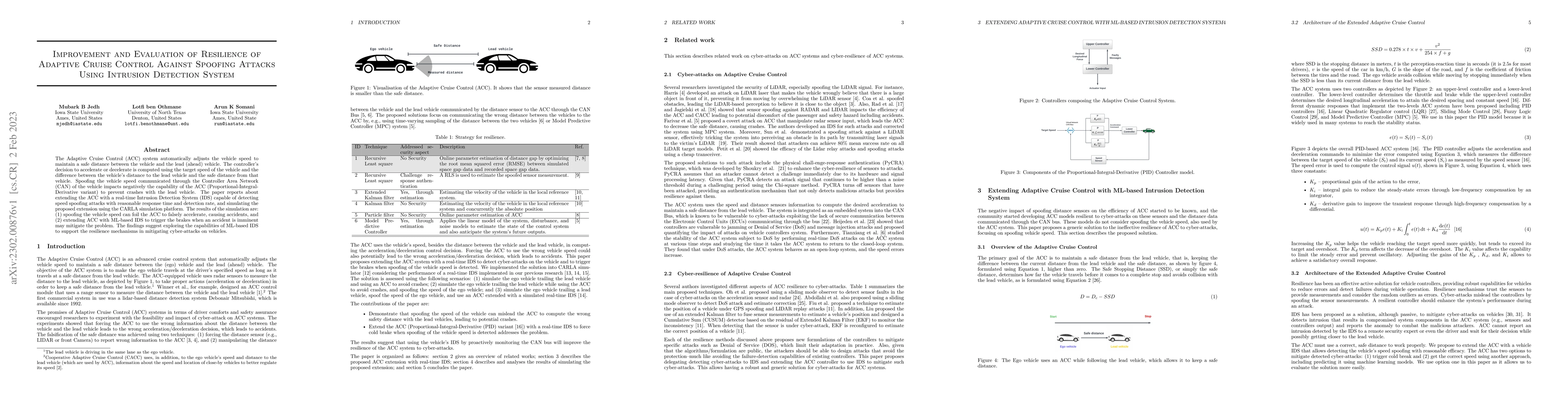 Thumbnail for Improvement and Evaluation of Resilience of Adaptive Cruise Control
  Against Spoofing Attacks Using Intrusion Detection System