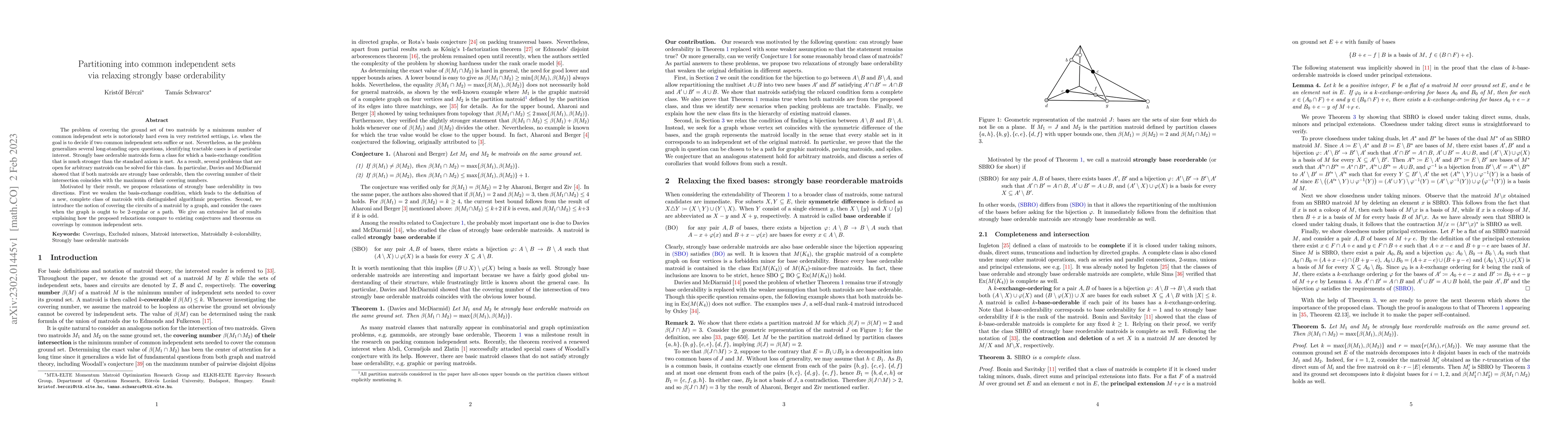 Thumbnail for Partitioning into common independent sets via relaxing strongly base
  orderability