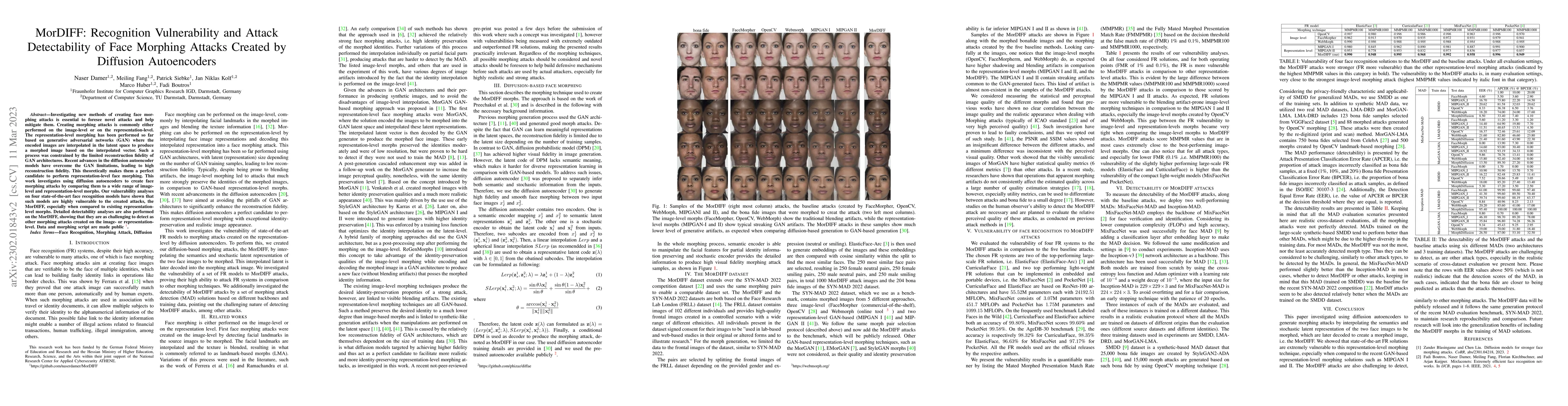 Thumbnail for MorDIFF: Recognition Vulnerability and Attack Detectability of Face
  Morphing Attacks Created by Diffusion Autoencoders