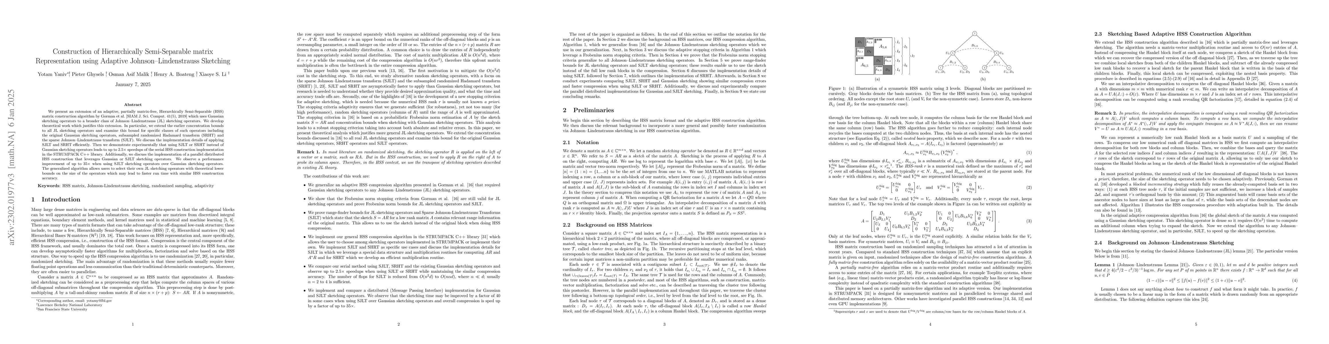 Thumbnail for Construction of Hierarchically Semi-Separable matrix Representation
  using Adaptive Johnson-Lindenstrauss Sketching