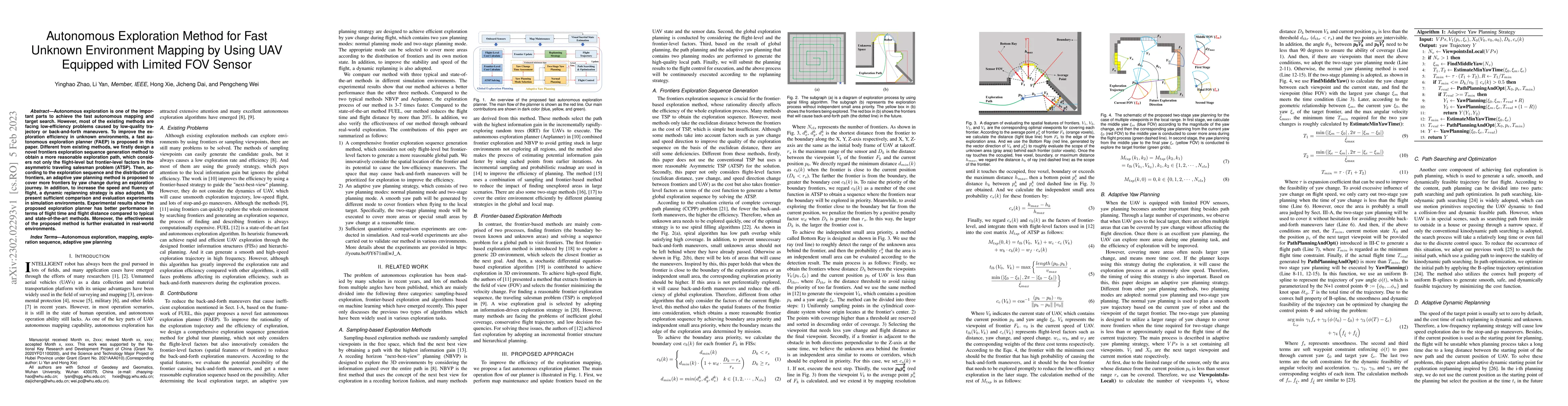 Thumbnail for Autonomous Exploration Method for Fast Unknown Environment Mapping by
  Using UAV Equipped with Limited FOV Sensor