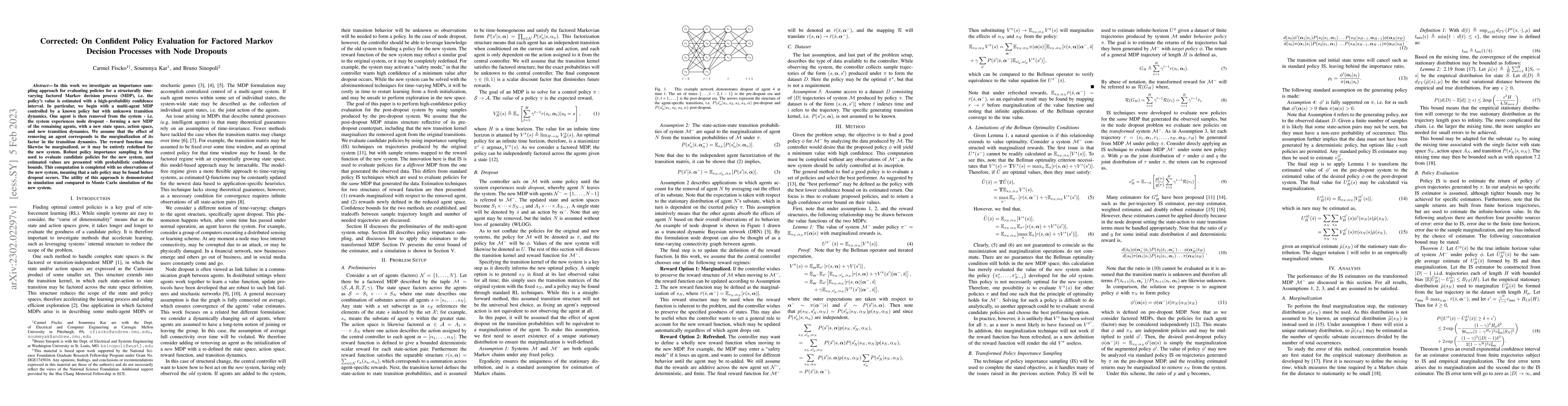 Thumbnail for Corrected: On Confident Policy Evaluation for Factored Markov Decision
  Processes with Node Dropouts