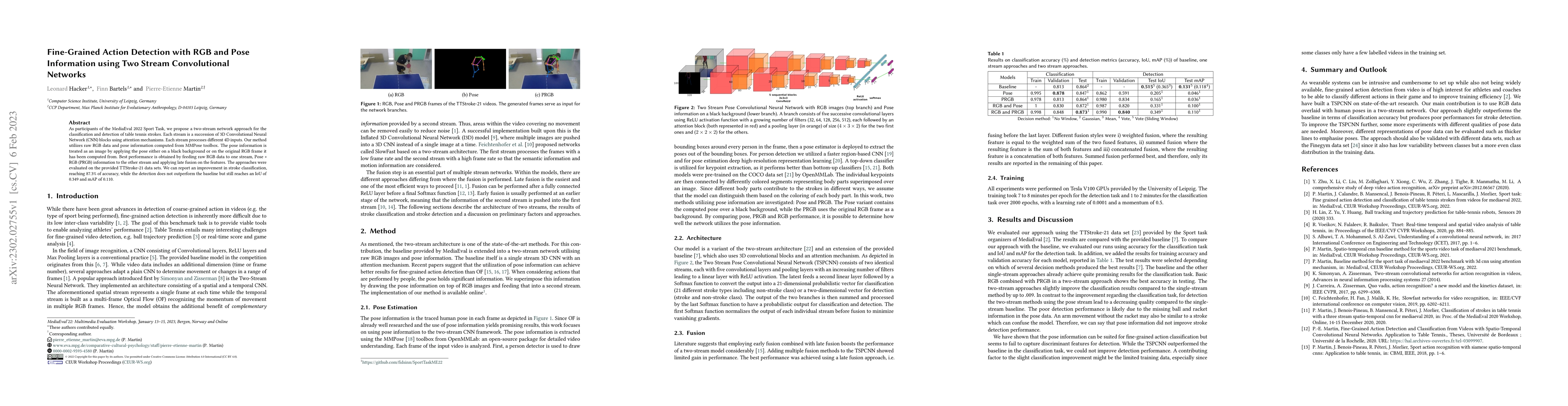 Thumbnail for Fine-Grained Action Detection with RGB and Pose Information using Two
  Stream Convolutional Networks