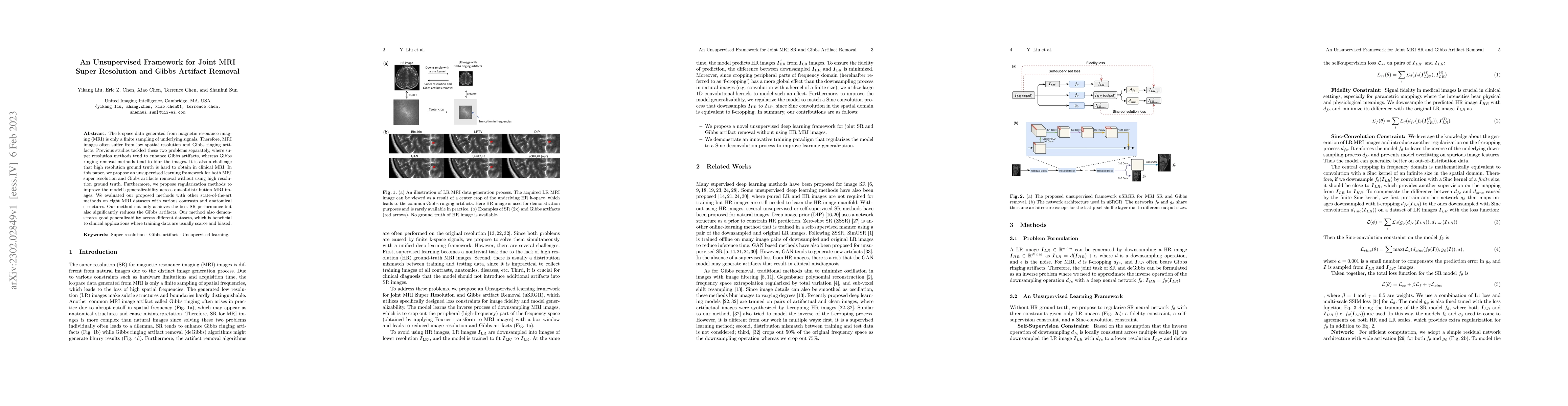 Thumbnail for An Unsupervised Framework for Joint MRI Super Resolution and Gibbs
  Artifact Removal