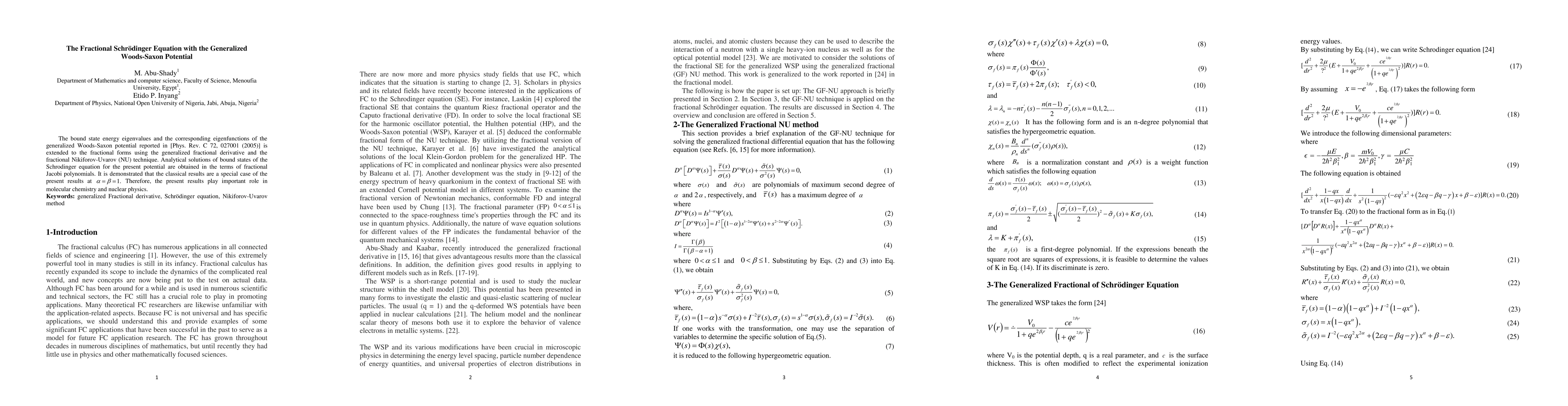 Thumbnail for The Fractional Schrodinger Equation with the Generalized Woods-Saxon
  Potential