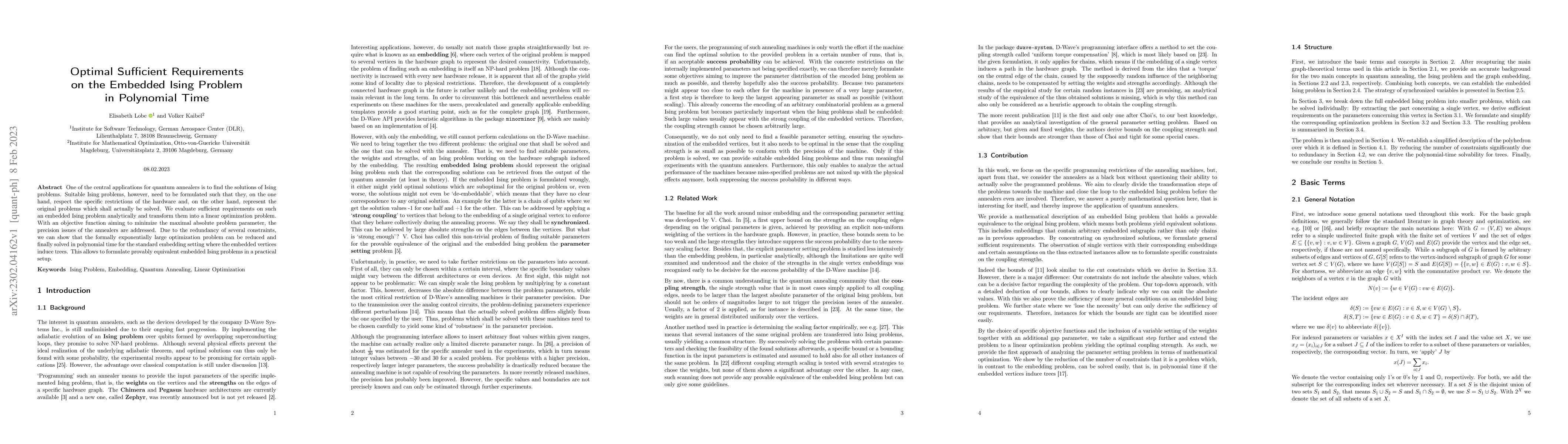 Thumbnail for Optimal Sufficient Requirements on the Embedded Ising Problem in
  Polynomial Time