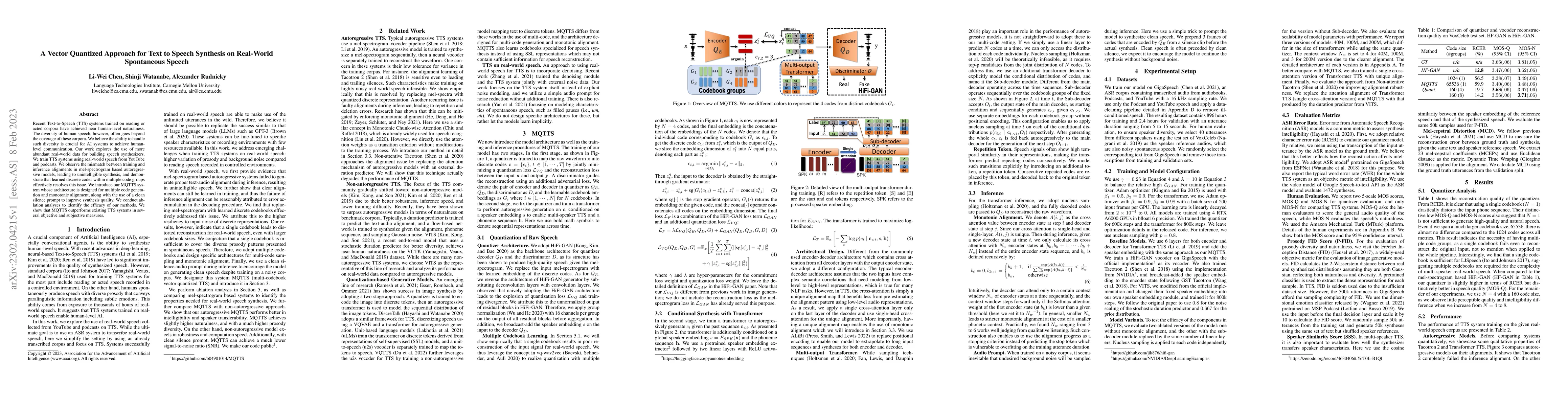 Thumbnail for A Vector Quantized Approach for Text to Speech Synthesis on Real-World
  Spontaneous Speech