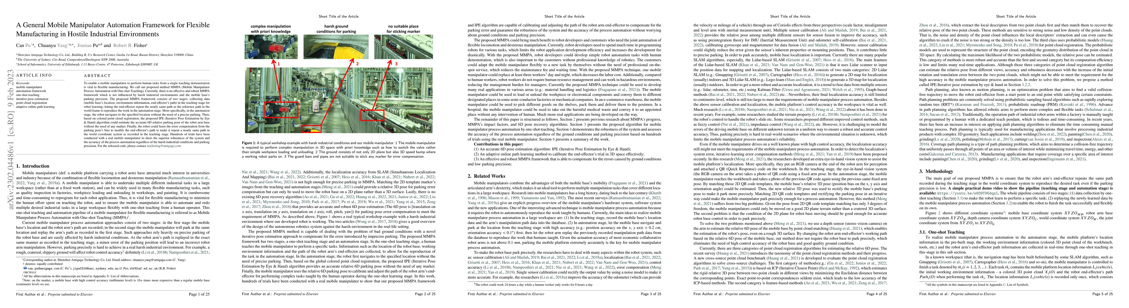 Thumbnail for A General Mobile Manipulator Automation Framework for Flexible
  Manufacturing in Hostile Industrial Environments
