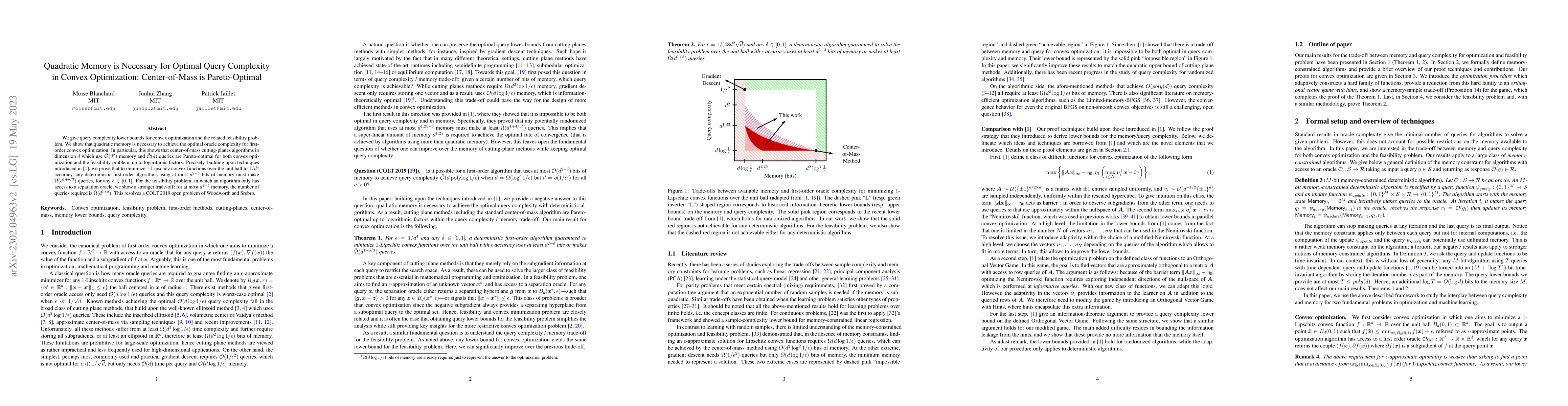 Thumbnail for Quadratic Memory is Necessary for Optimal Query Complexity in Convex
  Optimization: Center-of-Mass is Pareto-Optimal