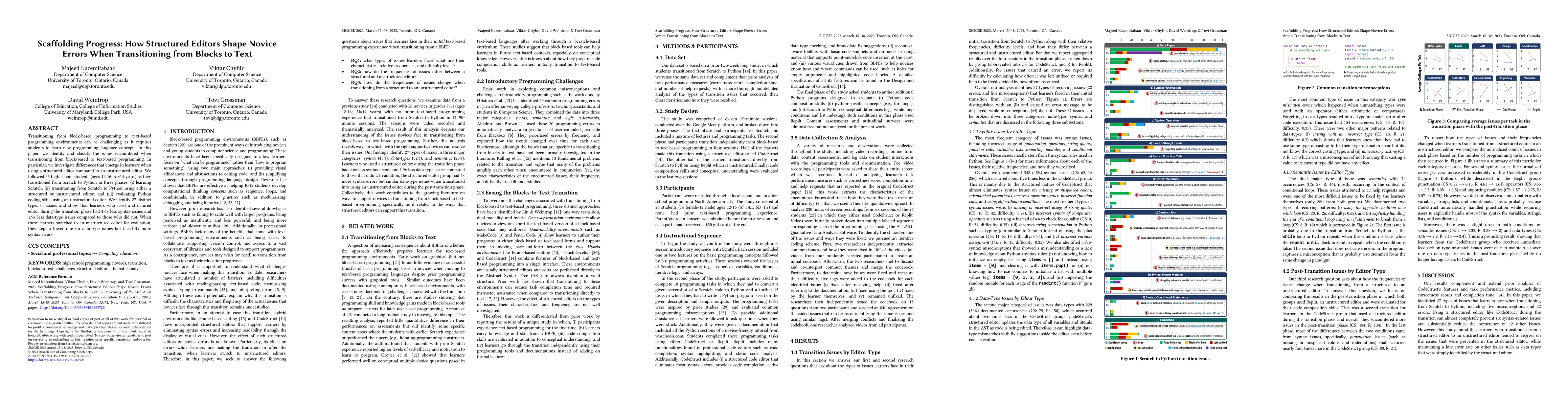 Thumbnail for Scaffolding Progress: How Structured Editors Shape Novice Errors When
  Transitioning from Blocks to Text