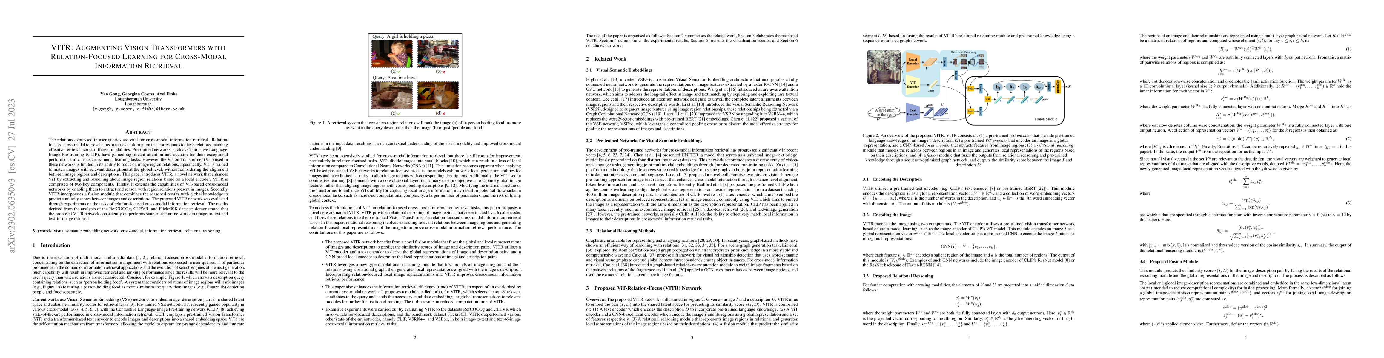 Thumbnail for VITR: Augmenting Vision Transformers with Relation-Focused Learning for
  Cross-Modal Information Retrieval