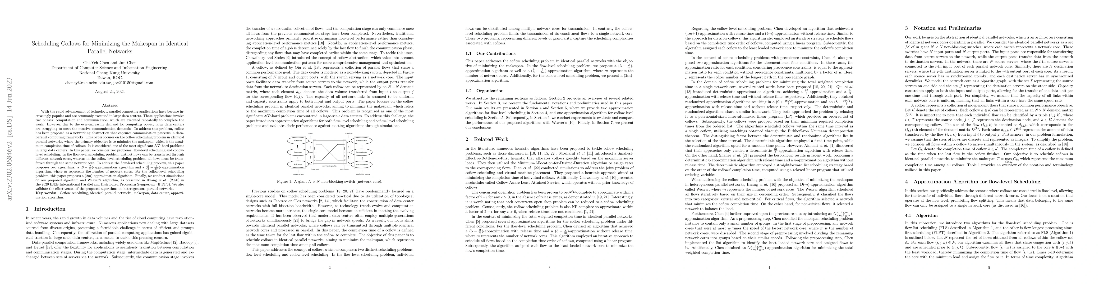 Thumbnail for Scheduling Coflows for Minimizing the Makespan in Identical Parallel
  Networks