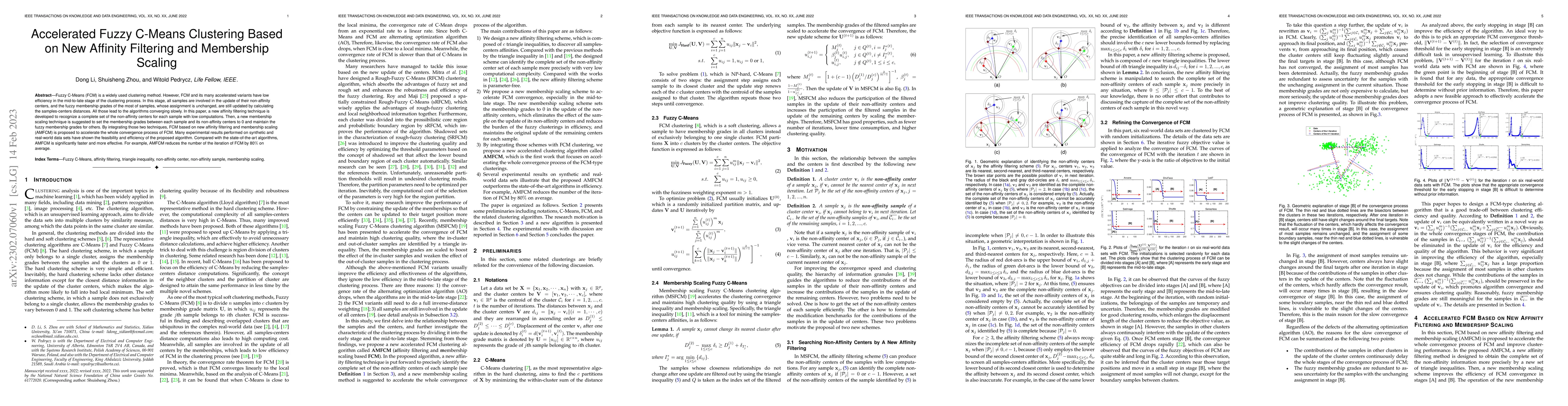 Thumbnail for Accelerated Fuzzy C-Means Clustering Based on New Affinity Filtering and
  Membership Scaling