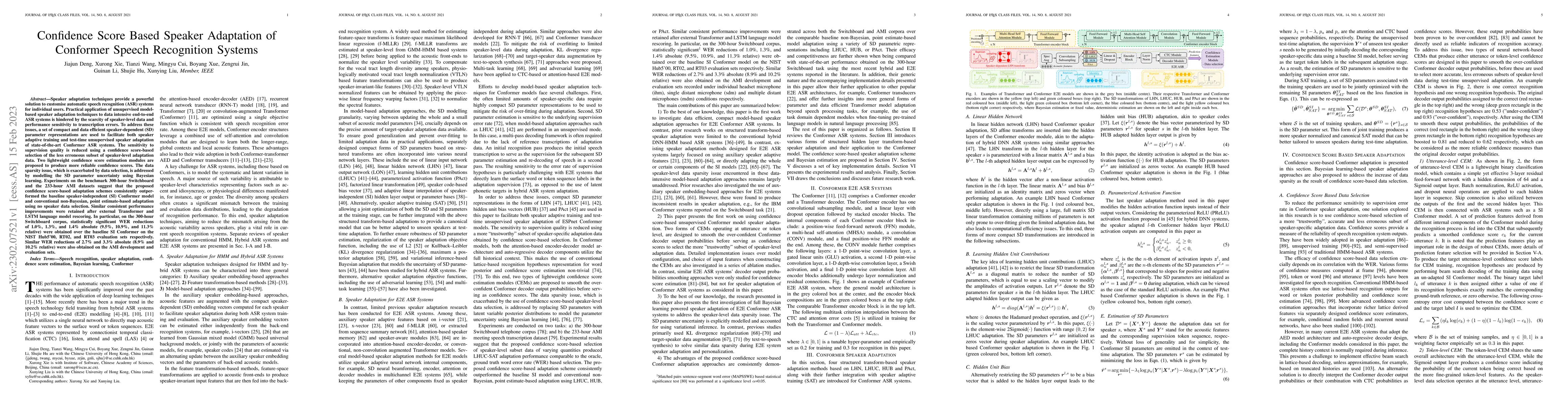 Thumbnail for Confidence Score Based Speaker Adaptation of Conformer Speech
  Recognition Systems