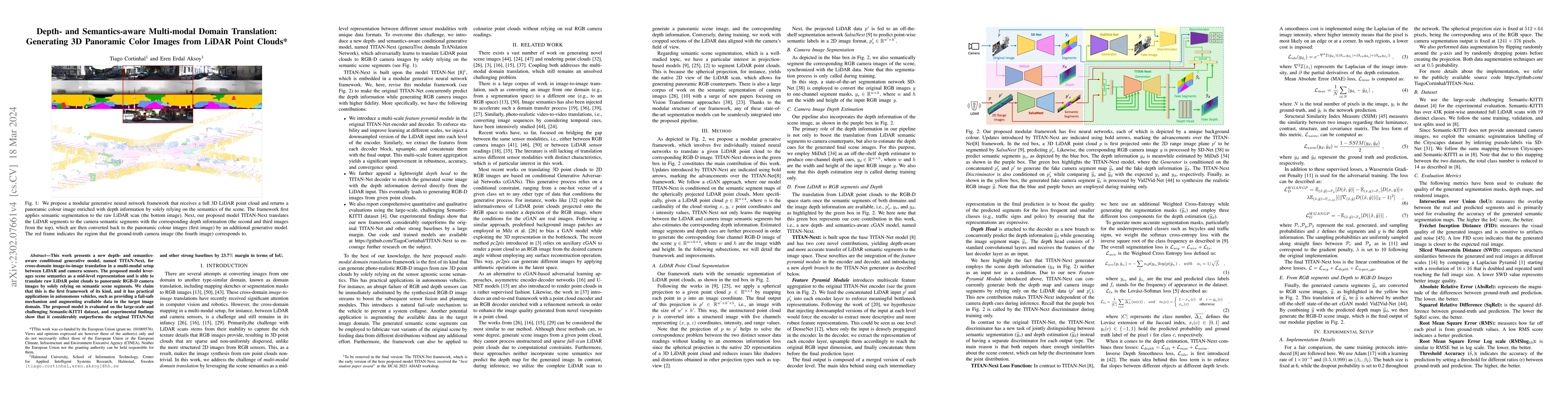 Thumbnail for Depth- and Semantics-aware Multi-modal Domain Translation: Generating 3D
  Panoramic Color Images from LiDAR Point Clouds