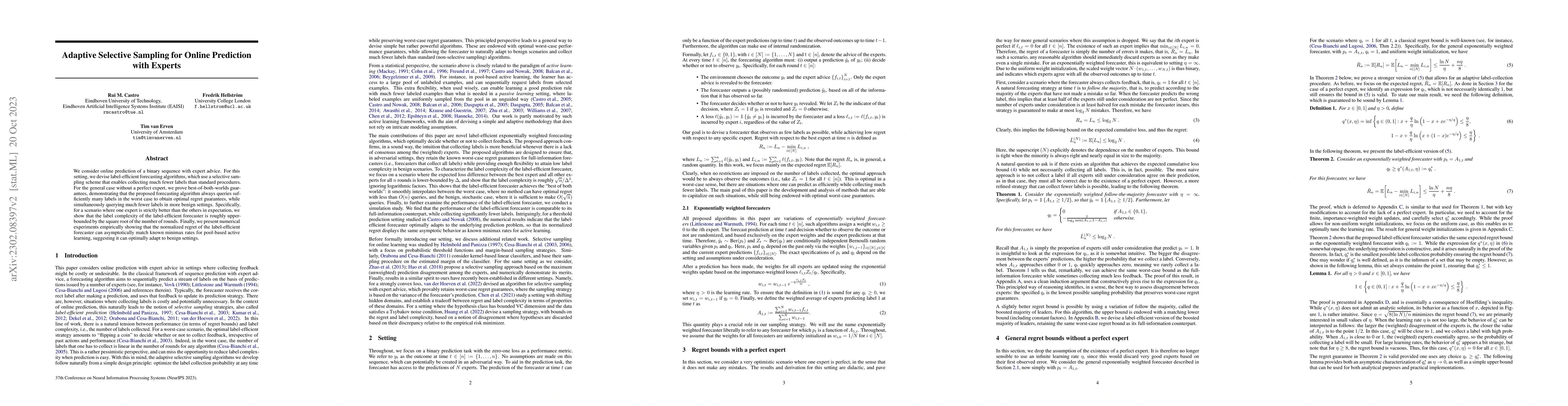 Thumbnail for Adaptive Selective Sampling for Online Prediction with Experts