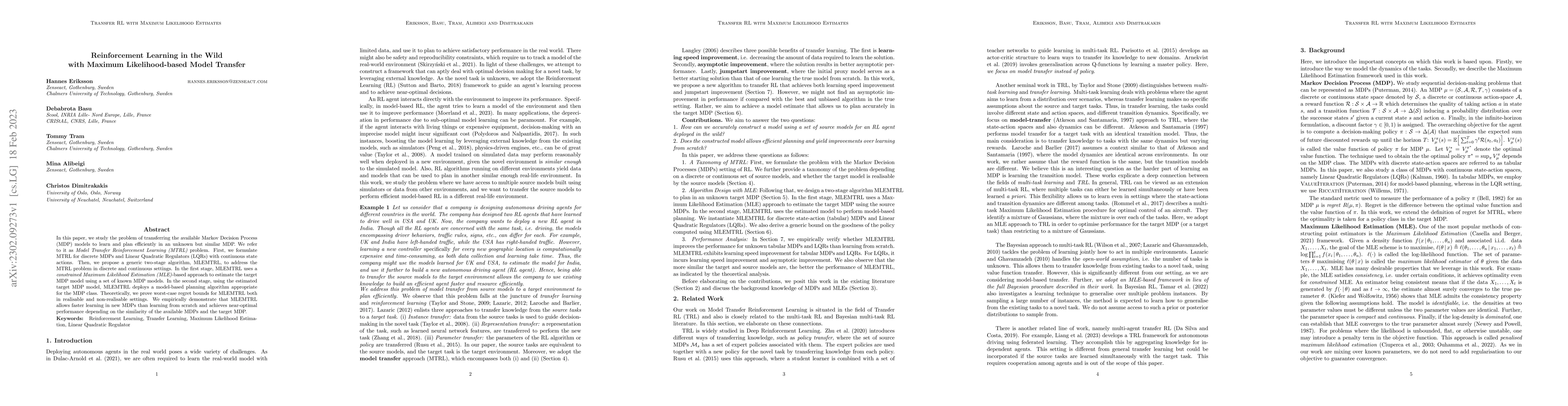 Thumbnail for Reinforcement Learning in the Wild with Maximum Likelihood-based Model
  Transfer
