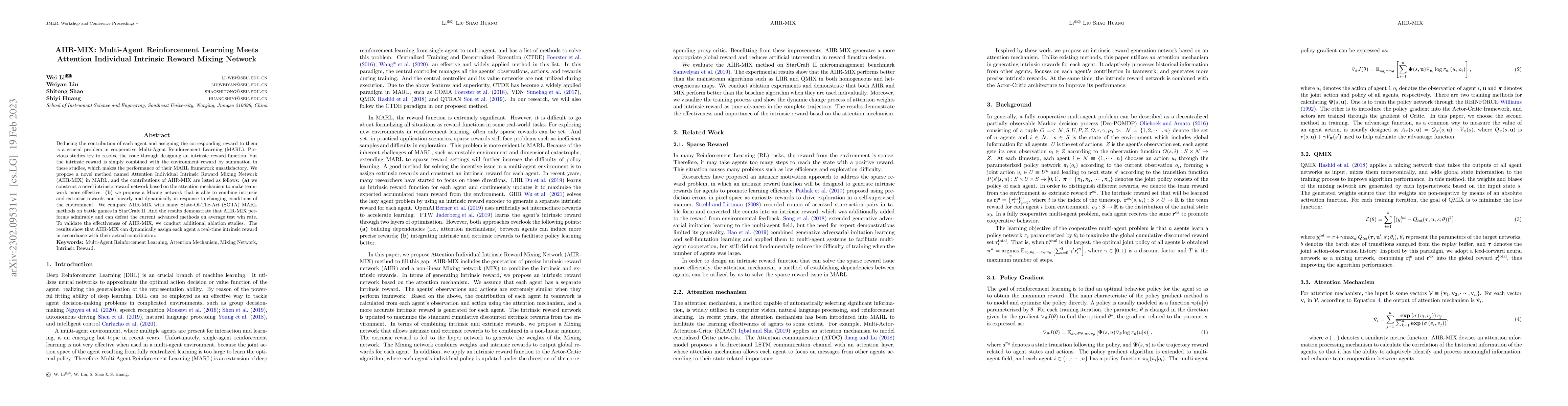 Thumbnail for AIIR-MIX: Multi-Agent Reinforcement Learning Meets Attention Individual
  Intrinsic Reward Mixing Network