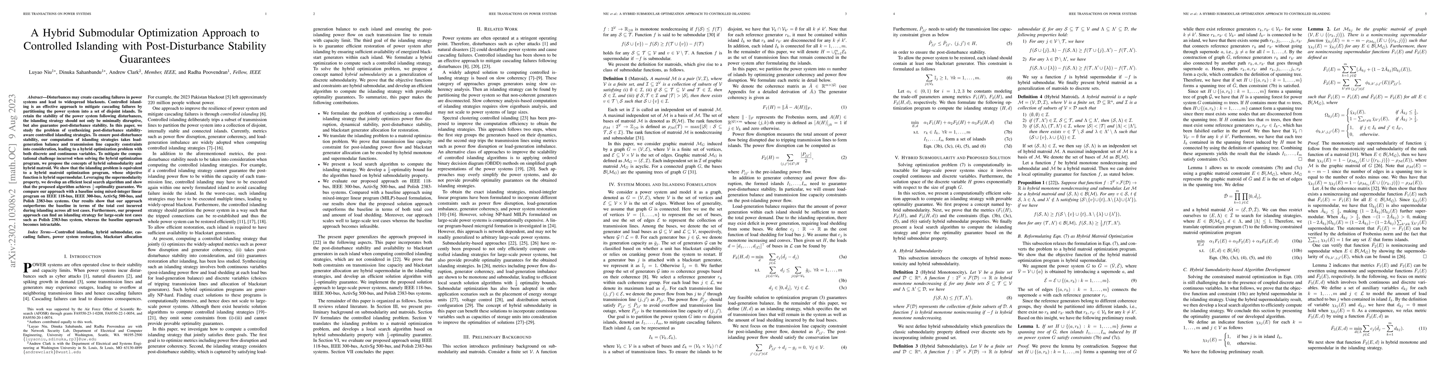 Thumbnail for A Hybrid Submodular Optimization Approach to Controlled Islanding with
  Post-Disturbance Stability Guarantees