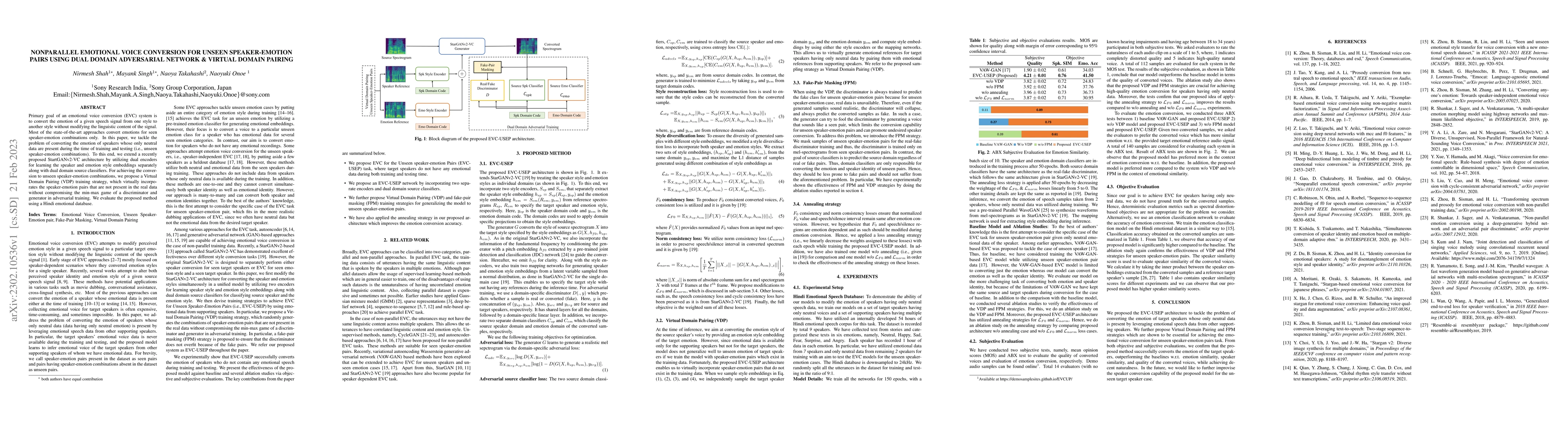 Thumbnail for Nonparallel Emotional Voice Conversion For Unseen Speaker-Emotion Pairs
  Using Dual Domain Adversarial Network & Virtual Domain Pairing
