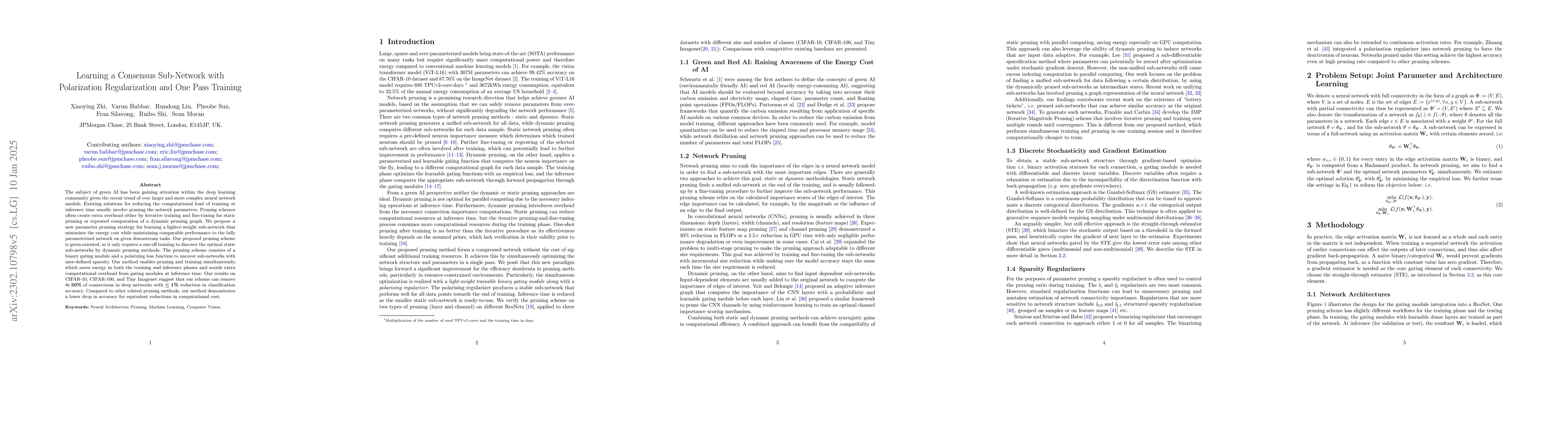 Thumbnail for Learning a Consensus Sub-Network with Polarization Regularization and
  One Pass Training