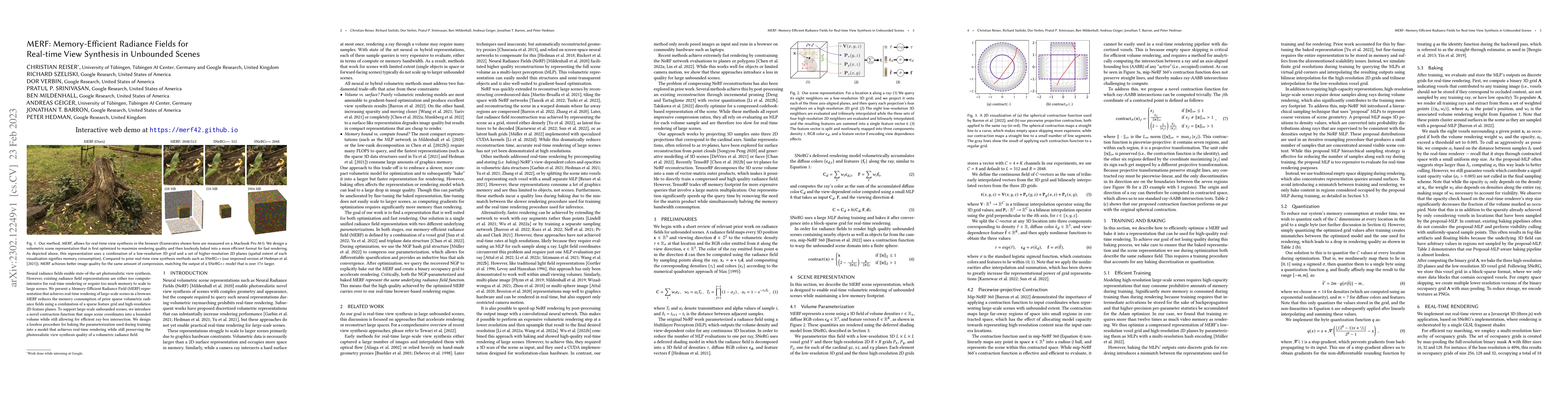 Thumbnail for MERF: Memory-Efficient Radiance Fields for Real-time View Synthesis in
  Unbounded Scenes