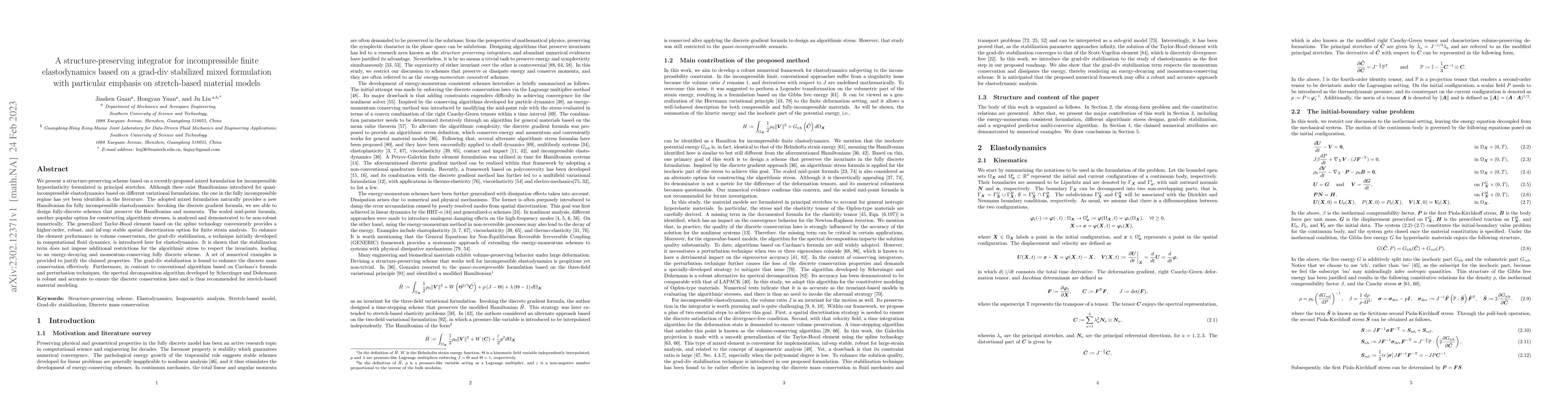 Thumbnail for A structure-preserving integrator for incompressible finite
  elastodynamics based on a grad-div stabilized mixed formulation with
  particular emphasis on stretch-based material models