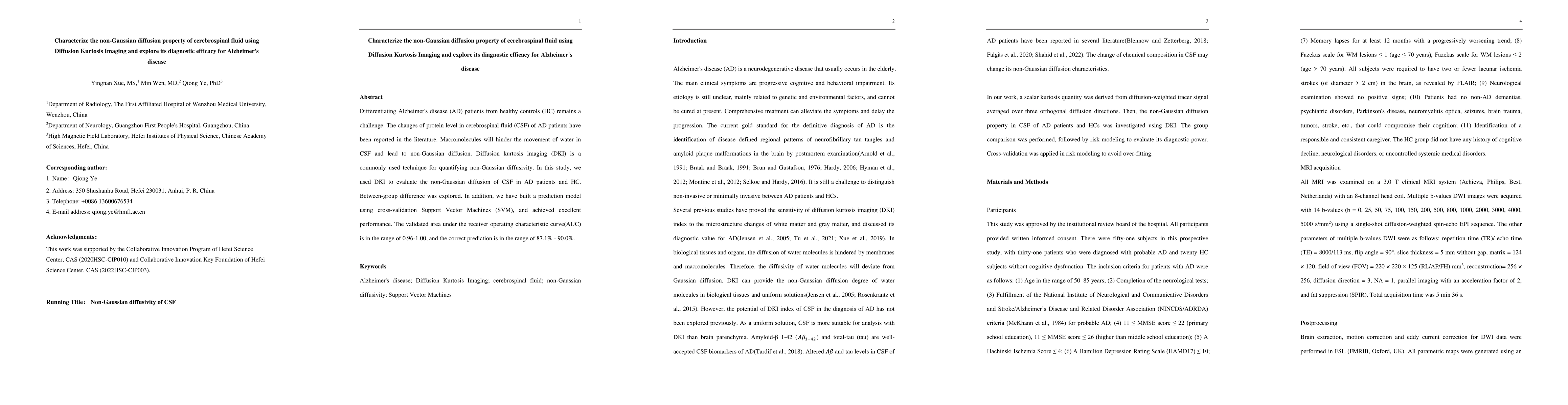 Thumbnail for Characterize the non-Gaussian diffusion property of cerebrospinal fluid
  using Diffusion Kurtosis Imaging and explore its diagnostic efficacy for
  Alzheimer's disease