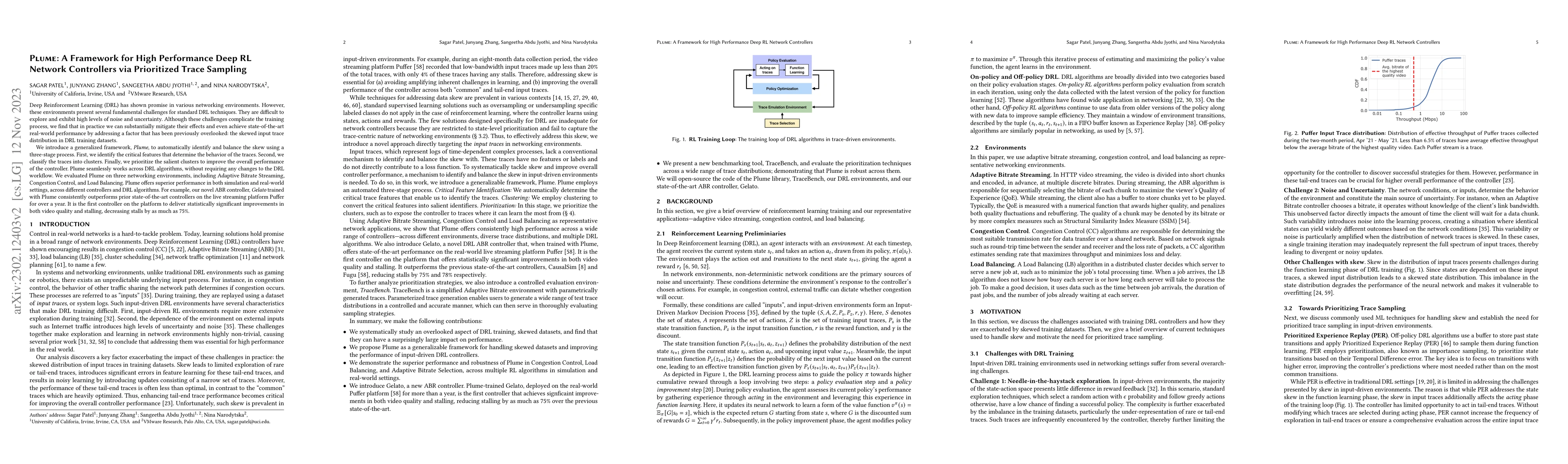Thumbnail for Plume: A Framework for High Performance Deep RL Network Controllers via
  Prioritized Trace Sampling
